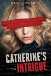 Catherine’s Intrigue